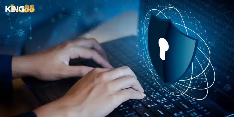 Một số quy định trong chính sách bảo mật King88