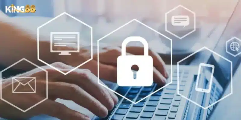 Đôi nét về chính sách quyền riêng tư King88